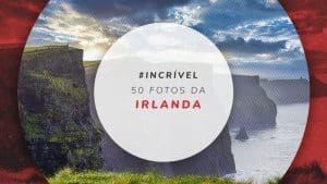 50 fotos da Irlanda: lindas paisagens para você viajar