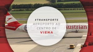 Como ir do aeroporto de Viena para o centro e outros bairros