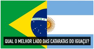 Brasil x Argentina: Qual o lado mais bonito das Cataratas?