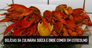 Comidas típicas da Suécia: Onde comer e melhores resrtaurantes