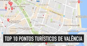 Pontos turísticos de Valência, Espanha: mapa dos principais