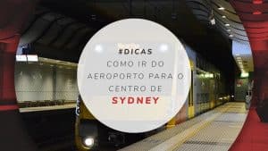 Aeroporto de Sydney: como ir para o centro rápido e fácil