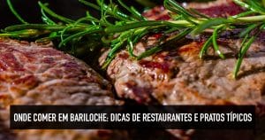 Onde comer em Bariloche: Comidas típicas e restaurantes