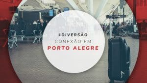 Conexão em Porto Alegre: Dicas de passeios rápidos