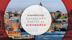 Cidades da Dinamarca: 15 destinos lindos e imperdíveis