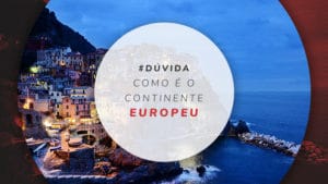 Continente Europeu: mapa, clima, economia e cultura