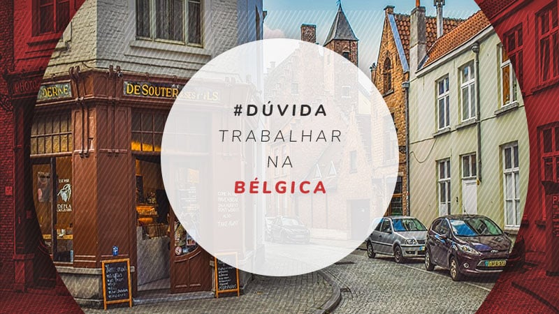 Qual valor mínimo para entrar na Bélgica?