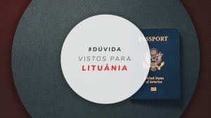 Como funciona o visto para Lituânia: Descubra mais