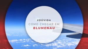 Como chegar em Blumenau e qual o melhor meio de transporte