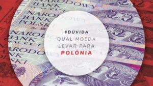 Qual moeda levar para Polônia: zloty, dólar ou euro