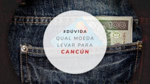 Qual moeda levar para Cancún: peso mexicano ou dólar?