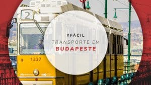 Transporte em Budapeste: dicas de como se locomover