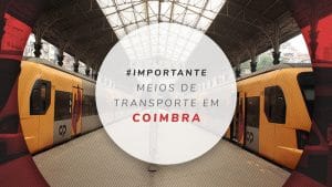 Transporte em Coimbra: como se locomover na cidade