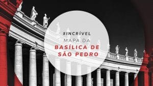 Basílica de São Pedro: confira dicas de passeios e tours