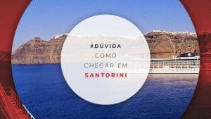 Como chegar em Santorini: qual o melhor meio de transporte?