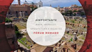 Fórum Romano: todas as dicas de ingressos e tours guiados