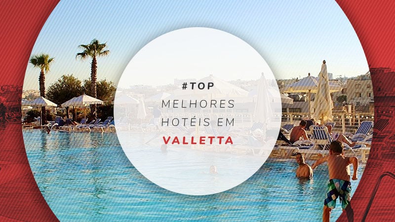 Hotéis em Valletta: os melhores e bem localizados