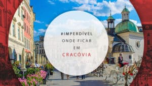 Onde ficar em Cracóvia: principais áreas para se hospedar