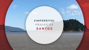 7 praias de Santos, São Paulo: mapa e fotos mais bonitas