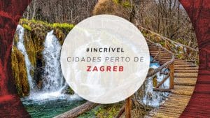 Cidades perto de Zagreb: 7 lugares nos arredores da capital