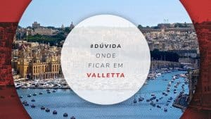 Onde ficar em Valletta: melhores bairros e dicas de hotéis