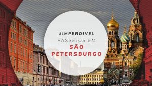 Passeios em São Petersburgo: 10 tours guiados na Rússia