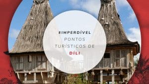 9 pontos turísticos de Díli, no Timor-Leste