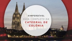 Catedral de Colônia: onde fica, como entrar e quanto custa