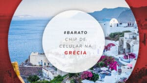 Chip de celular na Grécia: fique 100% conectado e economize