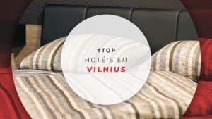 Hotéis em Vilnius, na Lituânia: opções no centro e de luxo