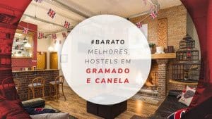 Hostel em Gramado, RS: no centro, Rua Coberta ou Canela?