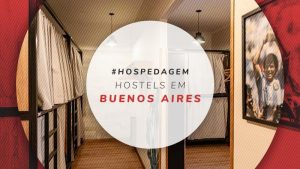 Hostel em Buenos Aires: os 10 melhores da capital argentina