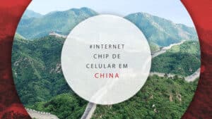 Chip de celular na China com internet ilimitada e barata