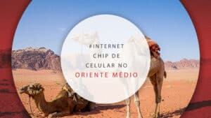 Chip de celular no Oriente Médio: melhor internet da região