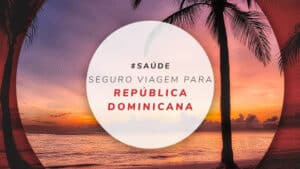 Seguro viagem para República Dominicana: planos e coberturas