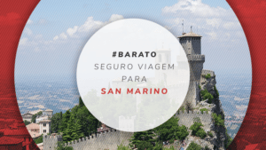 Seguro viagem para San Marino: cobertura para imprevistos