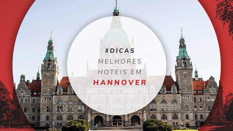 Hotéis em Hannover, Alemanha: os melhores e bem localizados