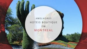 Hotéis boutique em Montreal: 21 opções super exclusivas