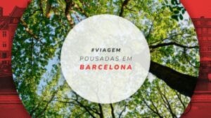Pousadas em Barcelona: 12 melhores para economizar