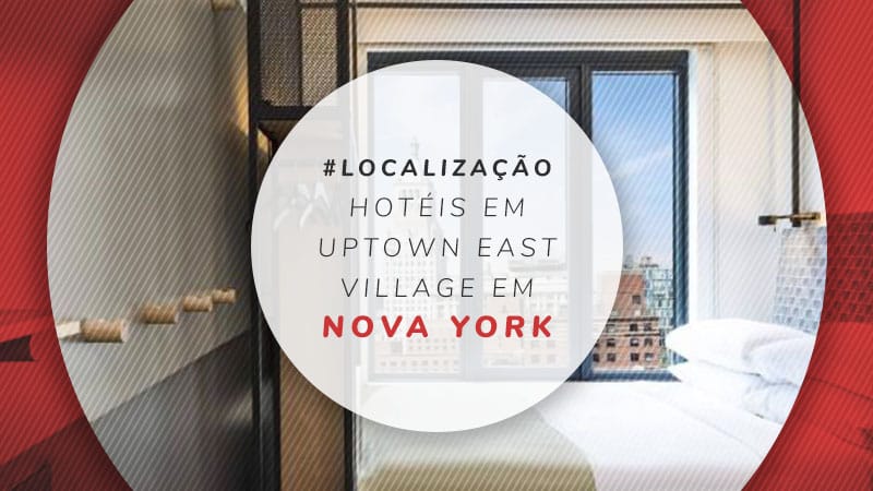 10 ótimos hotéis em Uptown East Village em Nova York