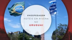 Hotéis em Rivera: 8 melhores hospedagens na cidade uruguaia