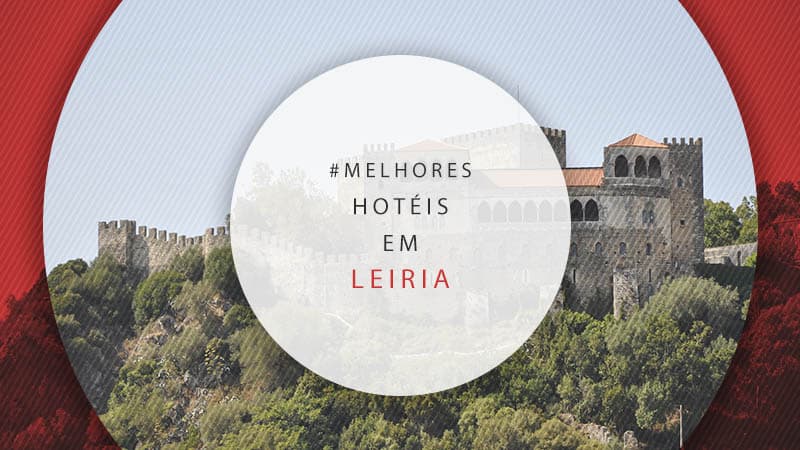 Hotéis em Leiria, Portugal: as melhores notas no Booking