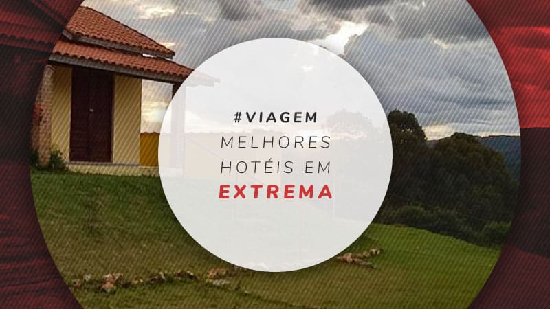 Hotéis em Extrema: 11 estadias perto da Serra da Mantiqueira