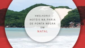 Hotéis na praia de Ponta Negra em Natal: 25 melhores vistas