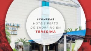 11 melhores hotéis perto do shopping em Teresina no Piauí